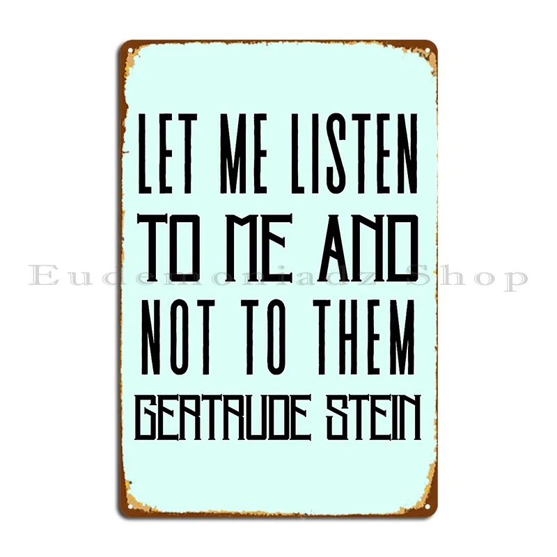 Home Cinema Quotes - Kopie Kutipan Gertrude Stein: Biarkan Aku